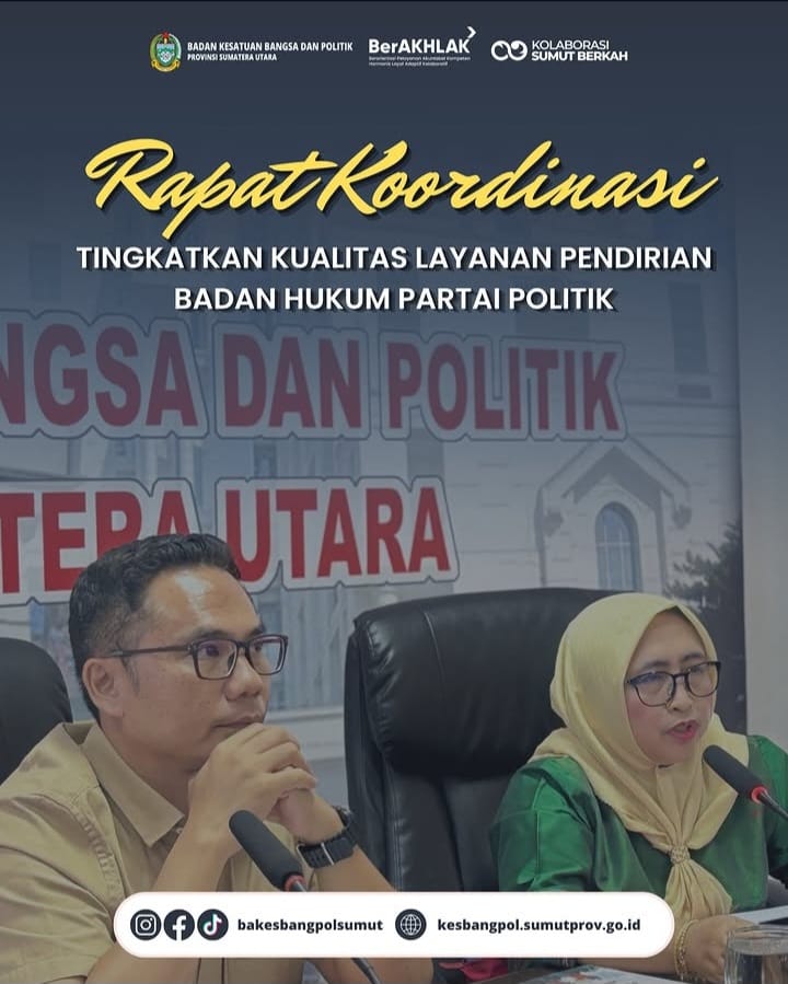 RAPAT KOORDINASI TINGKATKAN KUALITAS LAYANAN PENDIRIAN BADAN HUKUM PARTAI POLITIK