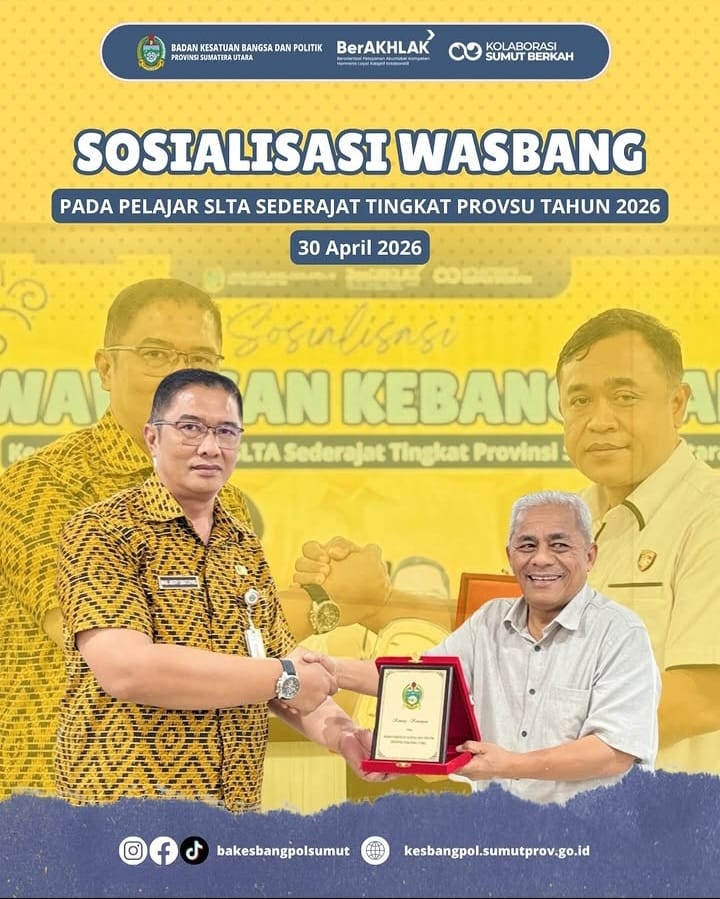 SOSIALISASI WASBANG ( Pada Pelajar SLTA Sederajat Tingkat Provsu Tahun 2026 )