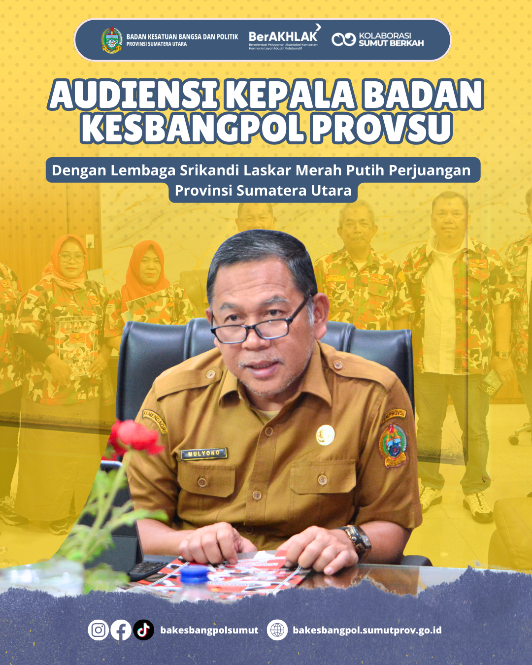 AUDIENSI KEPALA BADAN KESBANGPOL PROVSU