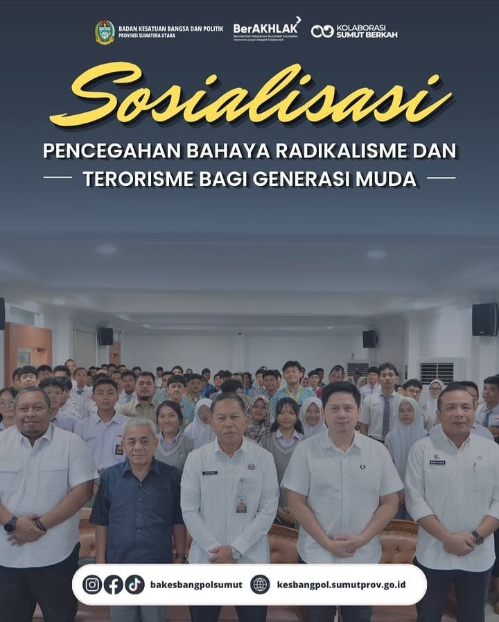 SOSIALISASI PENCEGAHAN BAHAYA RADIKALISME DAN TERORISME BAGI GENERASI MUDA