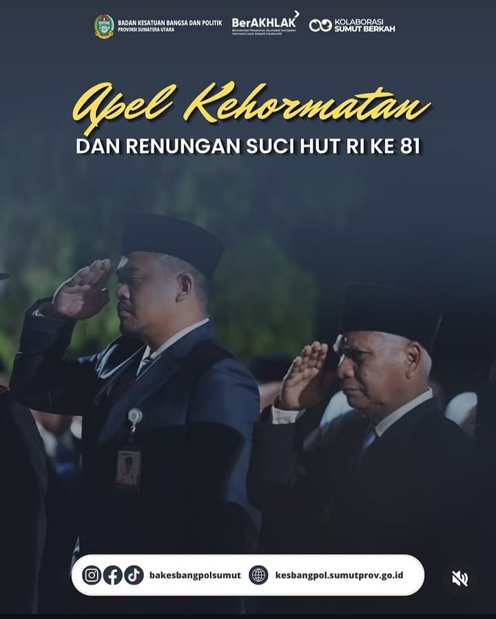 APEL KEHORMATAN DAN SUCI HUT RI KE 81