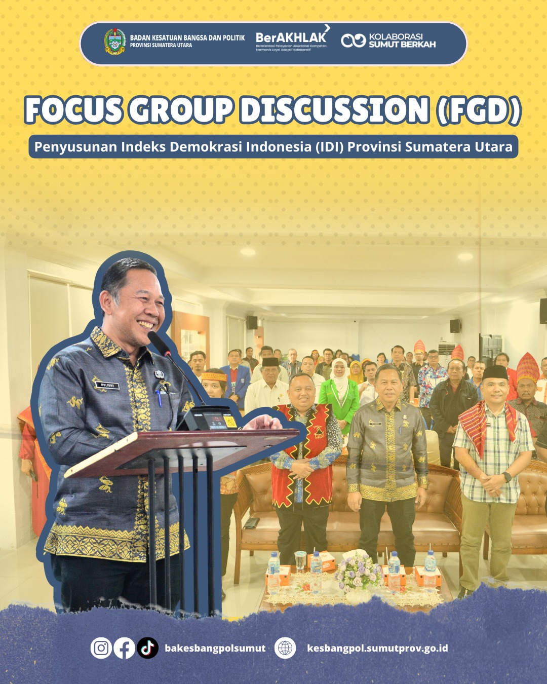 FOCUS GROUP DISCUSSION (FGD) PENYUSUNAN IINDEKS DEMOKRASI INDONESIA (IDI) PROVINSI SUMATERA UTARA